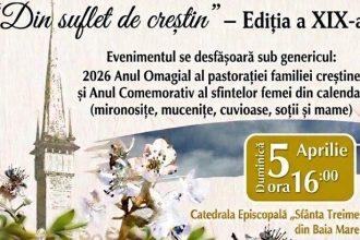 Din inima crestinului ediia a XIX a la Catedrala Episcopala din Baia Mare