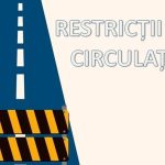 Atentie soferi Re strictii de trafic noi pe diverse tronsoane din Baia Mare