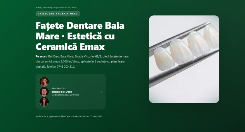 Fapete dentare in Baia Mare ce sunt pentru cine sunt potrivite si cum se desfasoara tratamentul