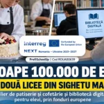 Fonduri europene de 100.000 de euro pentru două licee din Sighetu Marmației