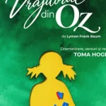 „Vrăjitorul din Oz” prinde viață la Baia Mare. Premieră cu păpuși, umbre și muzică live